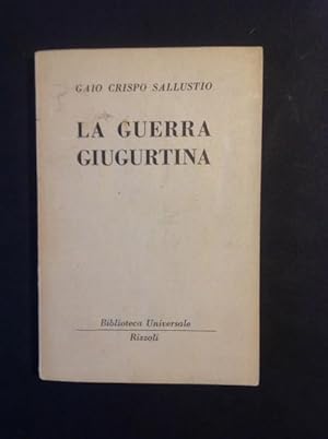 Seller image for LA GUERRA GIUGURTINA for sale by Il Mondo Nuovo