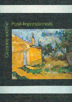Imagen del vendedor de Cezanne and the Post-Impressionists a la venta por LEFT COAST BOOKS