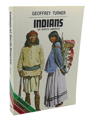 Seller image for INDIANS OF NORTH AMERICA for sale by Rare Book Cellar