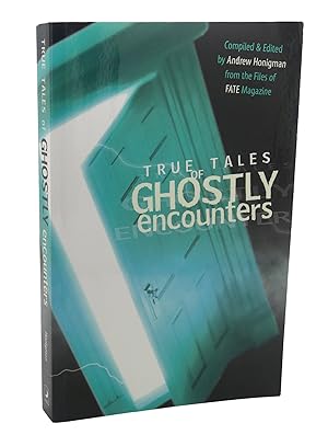 Seller image for TRUE TALES OF GHOSTLY ENCOUNTERS for sale by Rare Book Cellar