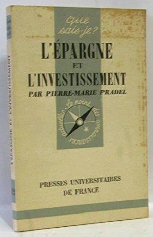 Image du vendeur pour L'pargne et l'investissement mis en vente par JLG_livres anciens et modernes