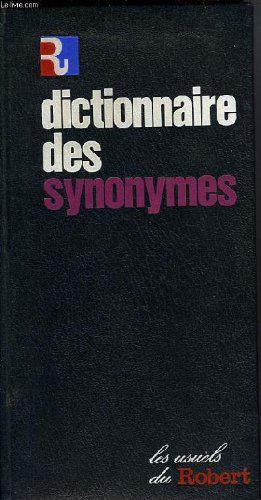 Image du vendeur pour Dictionnaire des Synonymes mis en vente par JLG_livres anciens et modernes