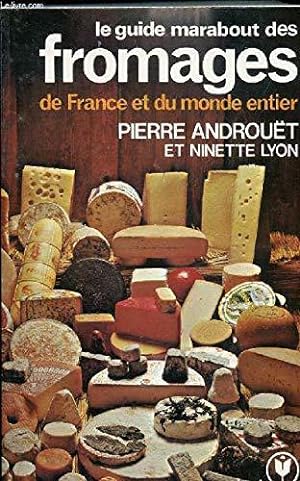 Image du vendeur pour Le guide Marabout des fromages de France et du monde entier mis en vente par JLG_livres anciens et modernes