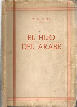 Imagen del vendedor de EL HIJO DEL ARABE (Segunda parte de El rabe) 4EDICION ESPAOLA a la venta por CALLE 59  Libros