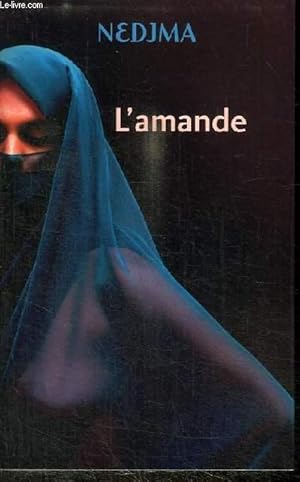 Seller image for L'AMANDE for sale by Le-Livre
