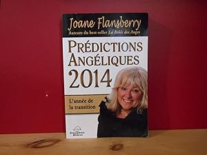 Prédictions Angéliques 2014 : L'année de la transition