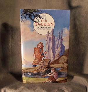 Image du vendeur pour Tales from the Perilous Realm: "Farmer Giles of Ham", "Leaf by Niggle", "Adventures of Tom Bombadil" and "Smith of Wootton Major" mis en vente par Anthony Clark