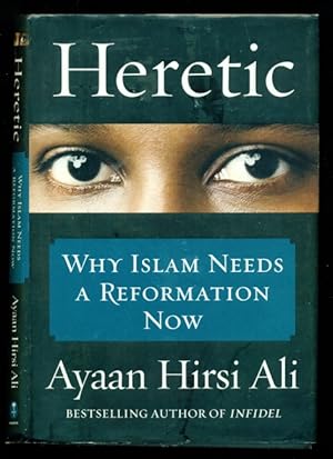 Seller image for Heretic: Why Islam Needs a Reformation Now for sale by Don's Book Store