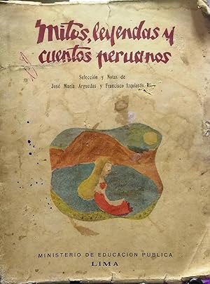 Mitos, leyendas y cuentos peruanos