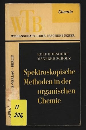 Bild des Verkufers fr Spektroskopische Methoden in der organischen Chemie. WTB Band 21. zum Verkauf von Antiquariat Bookfarm