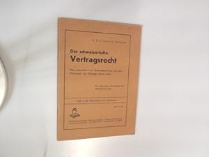 Bild des Verkufers fr Das schweizerische Verlagsrecht. Was jedermann vom Zustandekommen und den Wirkungen der Vertrge wissen muss - Die allgemeinen Grundstze des Obligationsrechts. Rechtslehre fr jedermann, Heft 6. zum Verkauf von Antiquariat Bookfarm