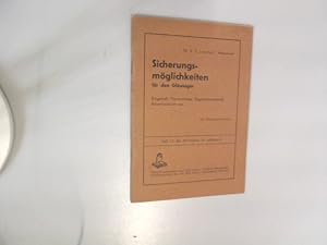 Bild des Verkufers fr Sicherungsmglichkeiten fr den Glubiger. Brgschaft, Pfandvertrge, Eigentumsvorbehalt, Retentionsrecht usw. Das Glubigerschutzbuch. Rechtslehre fr jedermann, Heft 12. zum Verkauf von Antiquariat Bookfarm