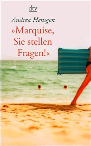 Seller image for Marquise, Sie stellen Fragen!' for sale by Versandantiquariat Felix Mcke