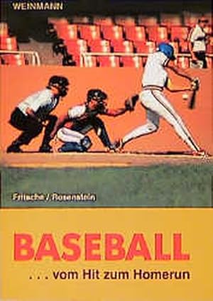 Imagen del vendedor de Baseball: . vom Hit zum Homerun a la venta por Versandantiquariat Felix Mcke