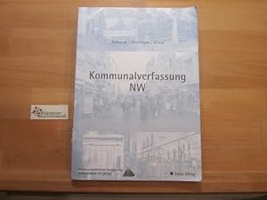 Bild des Verkufers fr Kommunalverfassung NW. Eckhardt/Kleerbaum/Klieve. Kommunalpolitische Vereinigung Bildungswerk e.V. (Hrsg.) zum Verkauf von Antiquariat im Kaiserviertel | Wimbauer Buchversand