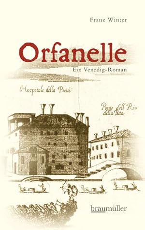 Orfanelle - Ein Venedig-Roman