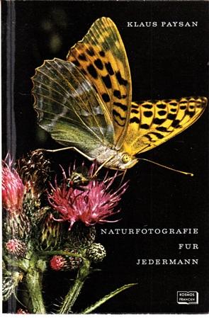 Immagine del venditore per Naturfotografie fr Jedermann venduto da Buchversand Joachim Neumann