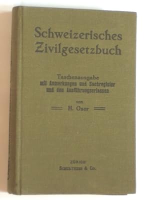 Schweizerisches Zivilgesetzbuch vom 10. Dezember 1907 . Taschenausgabe.