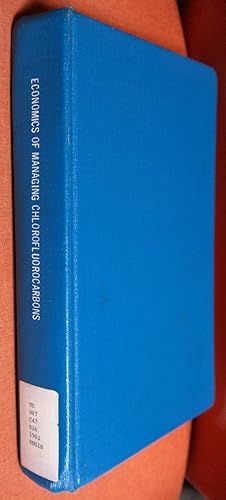 Immagine del venditore per The Economics of Managing Chlorofluorocarbons: Stratospheric Ozone and Climate Issues (RFF Press) venduto da GuthrieBooks