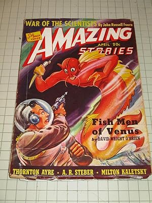 Seller image for 1940 Amazing Stories Pulp Magazine: War of the Scientists - Fish Men of Venus - Case of the Murdered Savants - Revolt of the Ants for sale by rareviewbooks