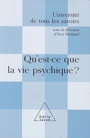 Immagine del venditore per Qu'est-ce que la vie psychique ? venduto da Pare Yannick