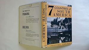 Seller image for 7 COUNTRIES OF SOUTH AMERICA for sale by Goldstone Rare Books