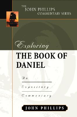 Imagen del vendedor de Exploring the Book of Daniel: An Expository Commentary (Hardback or Cased Book) a la venta por BargainBookStores