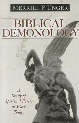 Image du vendeur pour Biblical Demonology: A Study of Spiritual Forces at Work Today (Paperback or Softback) mis en vente par BargainBookStores
