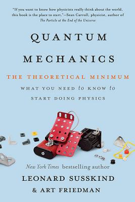 Image du vendeur pour Quantum Mechanics: The Theoretical Minimum (Paperback or Softback) mis en vente par BargainBookStores