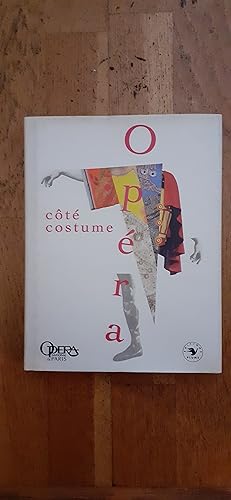 Seller image for Opra. Ct costume. Texte de Martine Kahane. Photographies de Jacques Moatti. for sale by Librairie Sainte-Marie