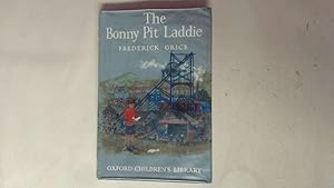 Seller image for The bonny pit laddie (Children's library-no.38) for sale by Goldstone Rare Books