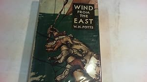 Imagen del vendedor de wind from the east. a la venta por Saturday Books