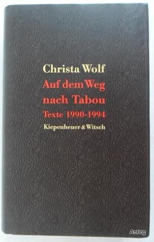 Seller image for Auf dem Weg nach Tabou. Texte 1990-1994. for sale by Antiquariat Gntheroth