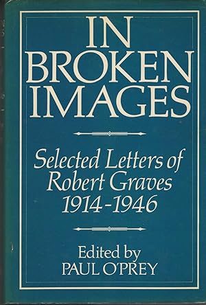 Image du vendeur pour Selected Letters In Broken Images, 1914-46 v. 1 mis en vente par BYTOWN BOOKERY