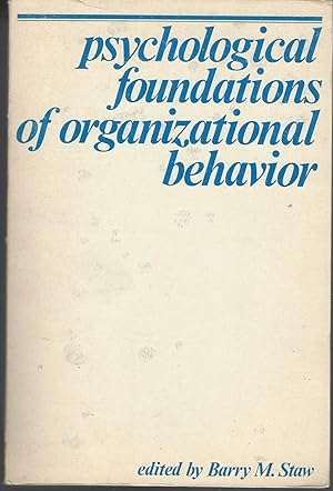 Seller image for Psychological Foundations of Organizational Behavior for sale by BYTOWN BOOKERY