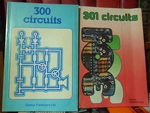 300 CIRCUITS for the Home Constructor +301 CIRCUITS Practical Electronic Circuits for the Home Co...