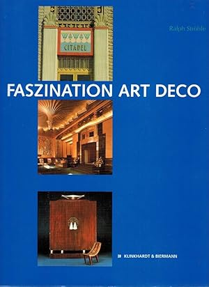 Faszination Art deco. / Ralph Ströhle