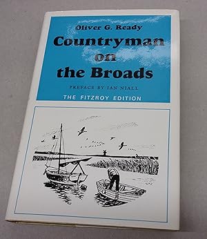 Imagen del vendedor de Countryman on the Broads a la venta por Baggins Book Bazaar Ltd