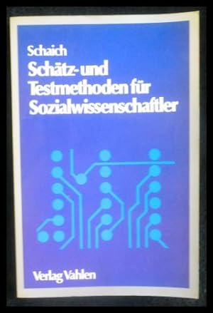 Immagine del venditore per Schtz- und Testmethoden fr Sozialwissenschaftler venduto da ANTIQUARIAT Franke BRUDDENBOOKS