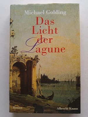 Seller image for Das Licht der Lagune. Roman 3813526208 for sale by ANTIQUARIAT Franke BRUDDENBOOKS