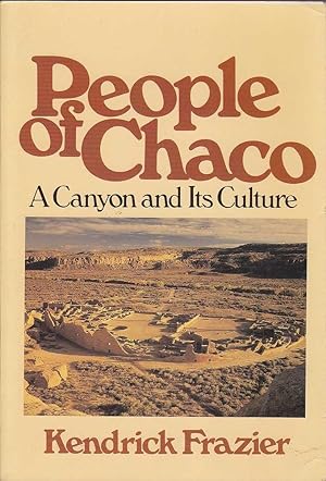Seller image for People of Chaco: A Canyon and Its Culture for sale by Mr Pickwick's Fine Old Books