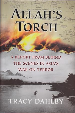 Seller image for Allah's Torch (Hardcover): A Report from Behind the Scenes in Asia's War on Terror for sale by Mr Pickwick's Fine Old Books