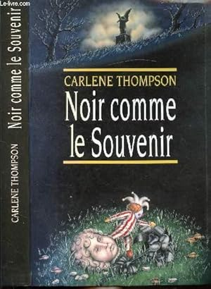 Image du vendeur pour NOIR COMME LE SOUVENIR mis en vente par Le-Livre