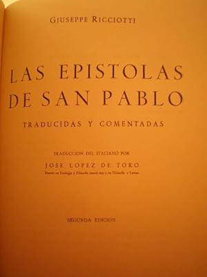 Las Epístolas de San Pablo. Traducidas y comentadas