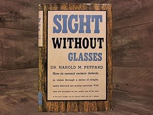 Seller image for Sight without glasses for sale by Archives Books inc.