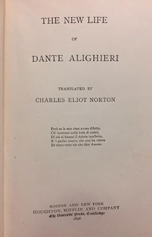 THE NEW LIFE OF DANTE ALIGHIERI