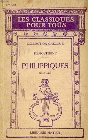 Imagen del vendedor de LES PHILIPPIQUES (Extraits) (Les Classiques Pour Tous) a la venta por Le-Livre