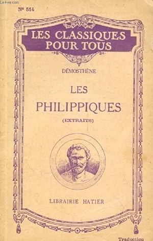 Seller image for LES PHILIPPIQUES (Extraits Traduits) (Les Classiques Pour Tous) for sale by Le-Livre