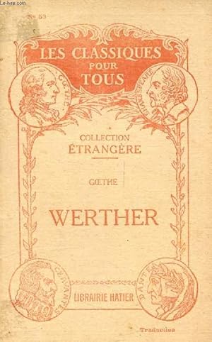 Seller image for LES SOUFFRANCES DU JEUNE WERTHER (Traduction) (Les Classiques Pour Tous) for sale by Le-Livre