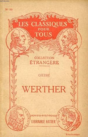 Seller image for LES SOUFFRANCES DU JEUNE WERTHER (Traduction) (Les Classiques Pour Tous) for sale by Le-Livre